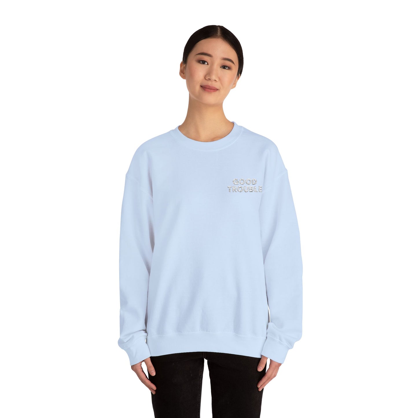 GoodTrouble Embroidered Unisex Crewneck Sweatshirt - Comfort Meets Activism