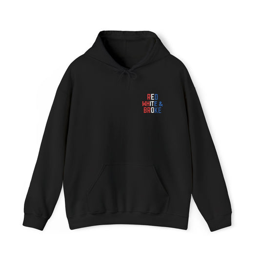 Red White and Broke Hoodie