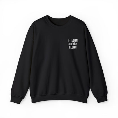 F elon and the Felon Unisex Heavy Blend™ Crewneck Sweatshirt - Comfy Streetwear for Casual Days