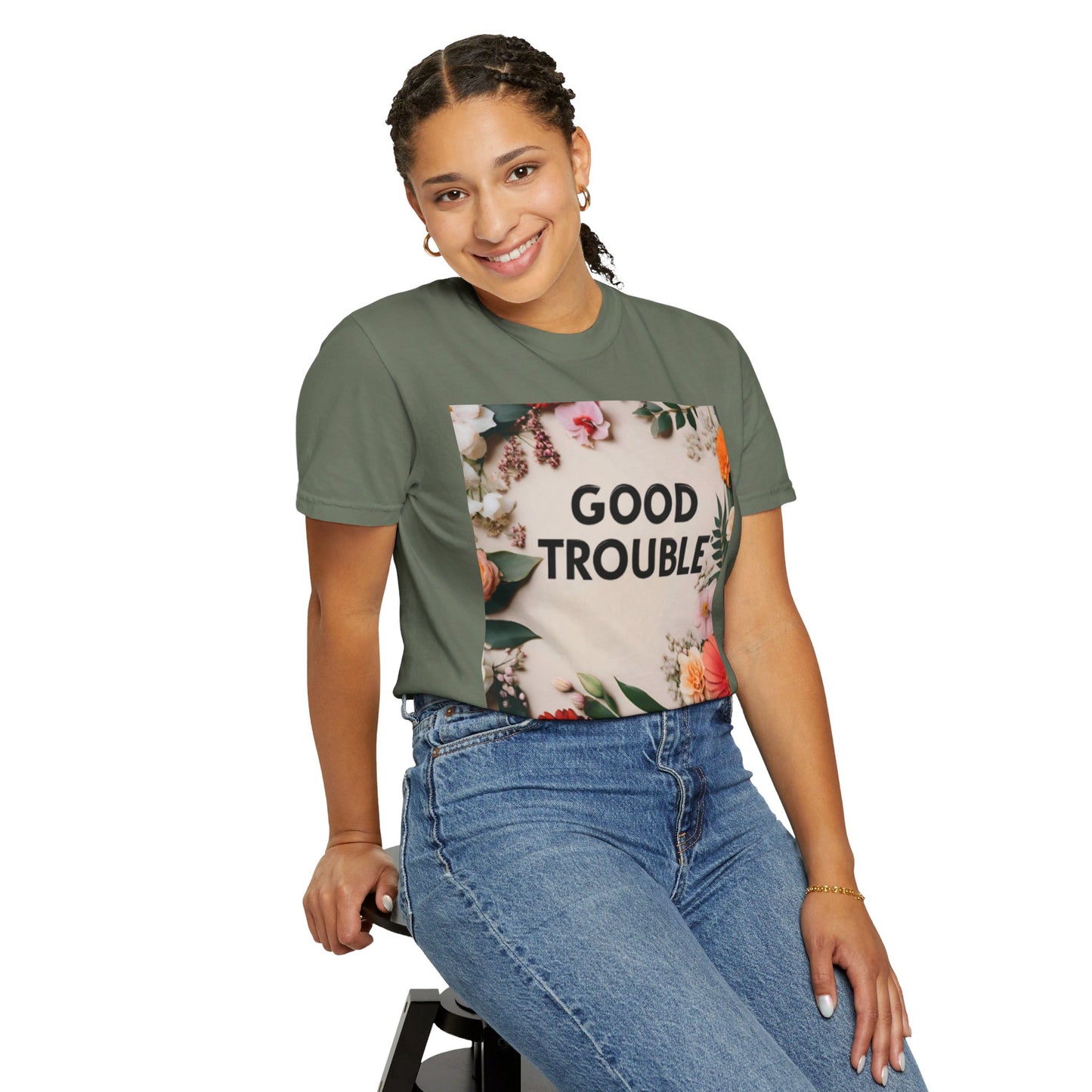 Good Trouble - Unisex Garment-Dyed T-shirt