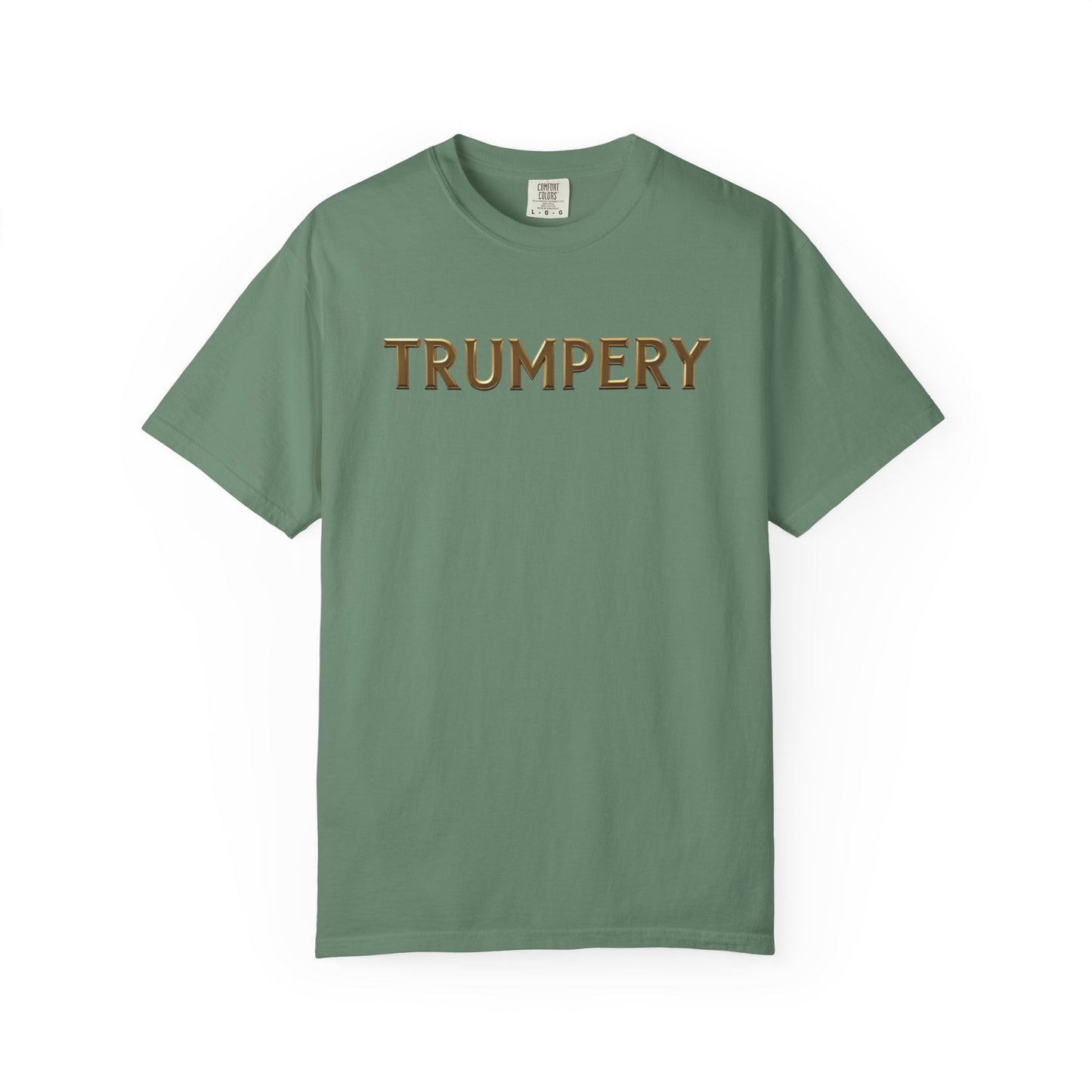 Trumpery - Unisex Garment-Dyed T-shirt