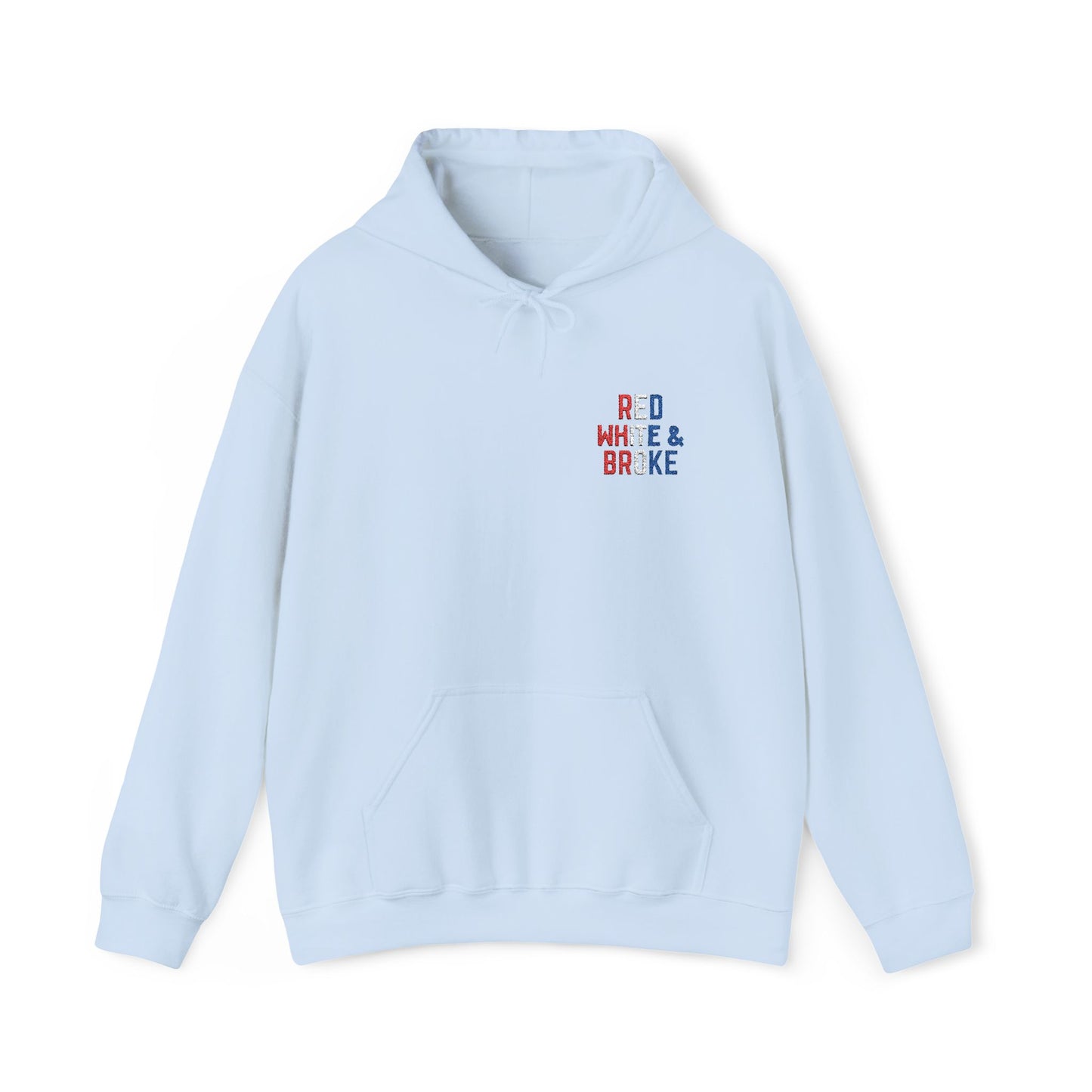 Red White and Broke Hoodie
