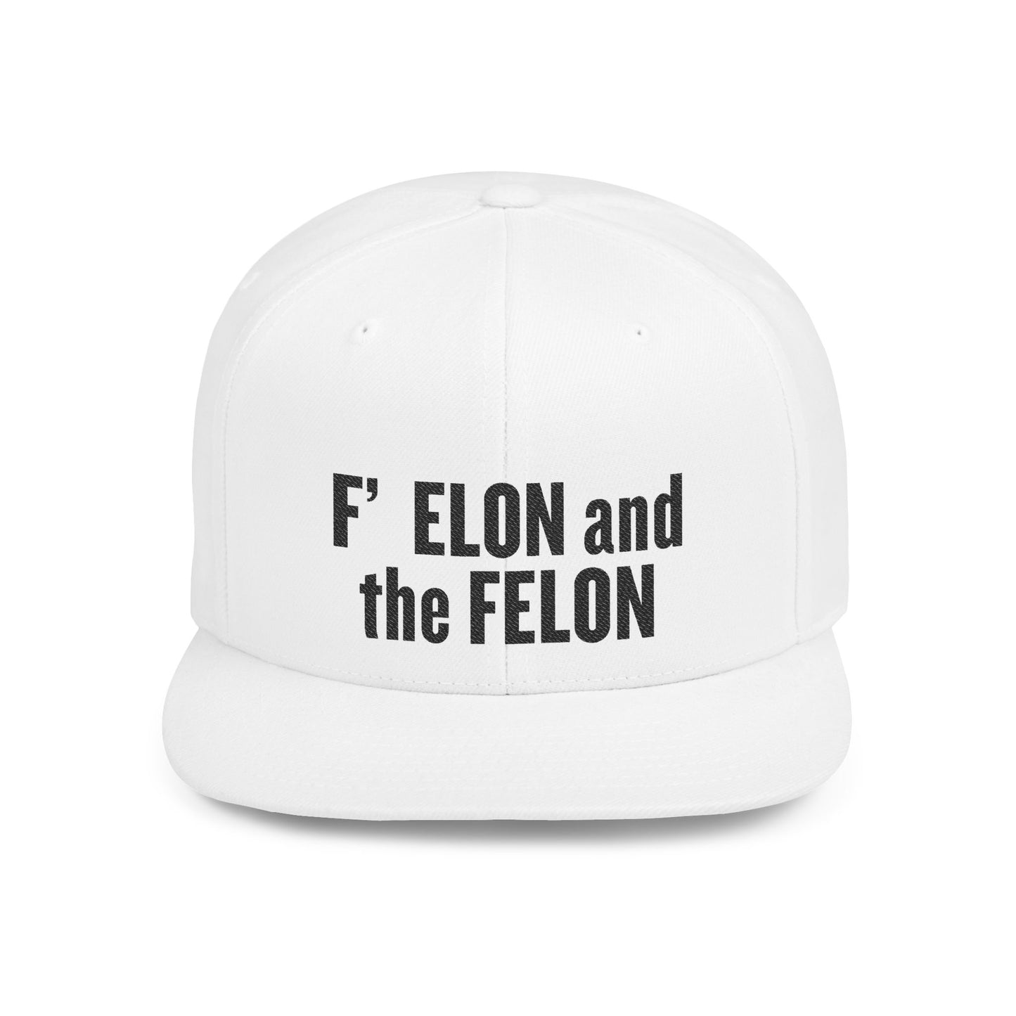 F ELON and the FELON Flat Bill Snapback Hat - Stylish, Playful Cap for Trendsetters