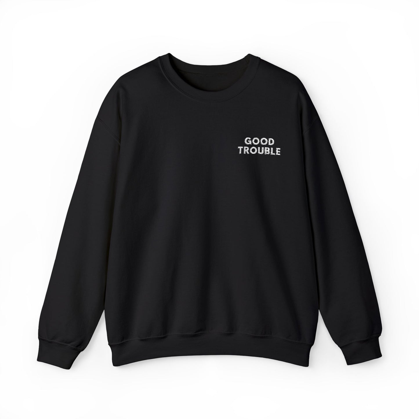 GoodTrouble Embroidered Unisex Crewneck Sweatshirt - Comfort Meets Activism